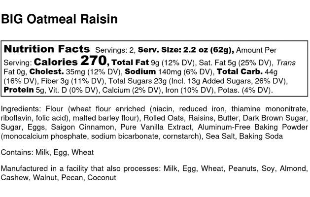BIG Oatmeal Raisin Cookie - Nutrition Label