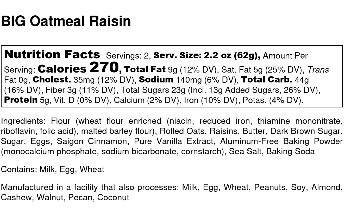 BIG Oatmeal Raisin Nutrition Label Sweet Girl Cookies