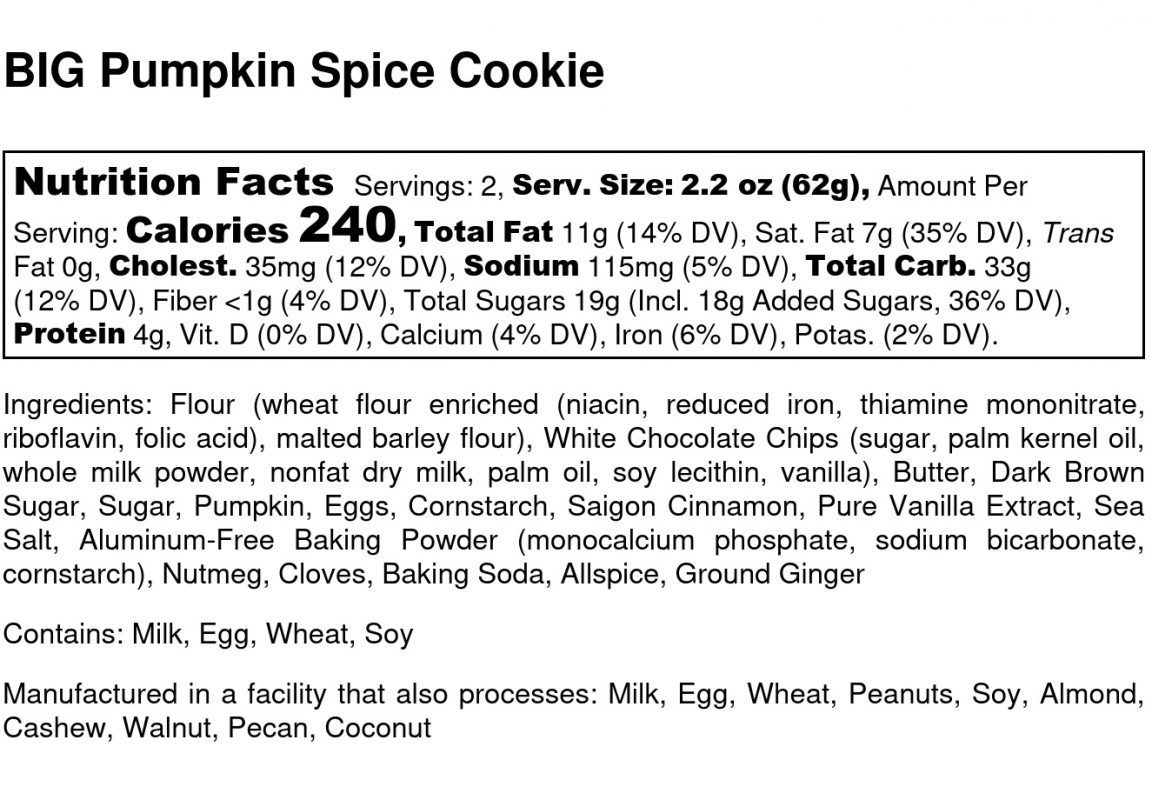 Nutrition Facts BIG Pumpkin Spice Cookie - Nutrition Label